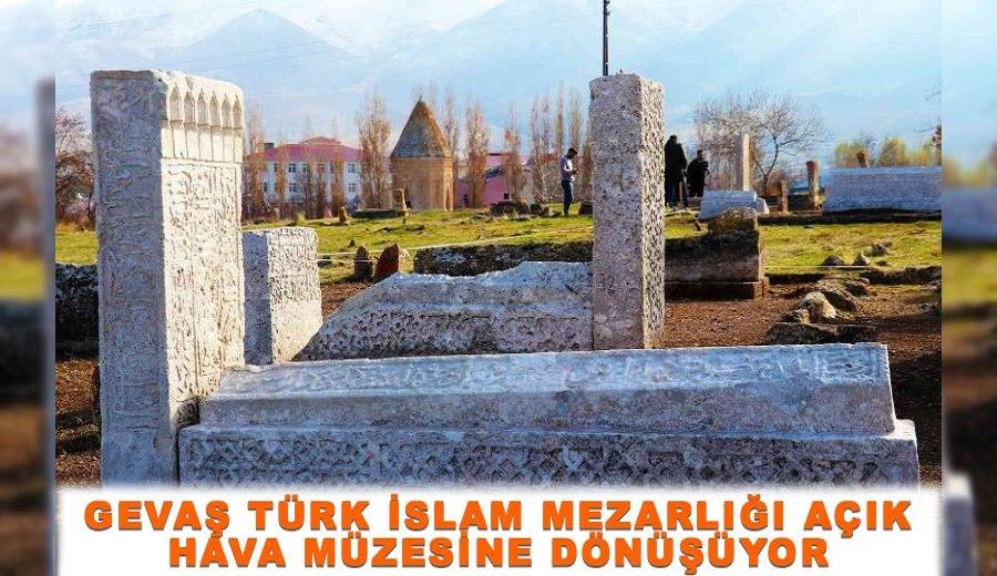 Gevaş Türk İslam Mezarlığı açık hava müzesine dönüşüyor