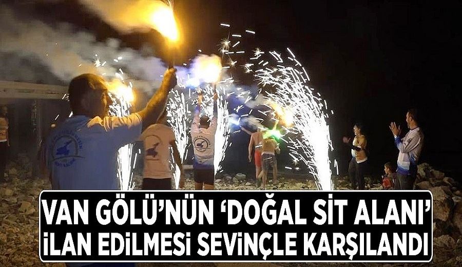 Van Gölü’nün ‘Doğal Sit Alanı’ ilan edilmesi sevinçle karşılandı