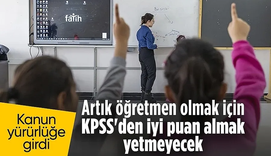 Öğretmenlik Mesleği Kanunu yürürlüğe girdi