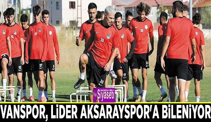 Vanspor, lider Aksarayspor