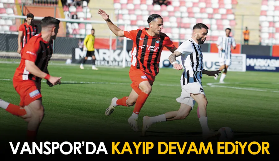 Vanspor’da kayıp devam ediyor