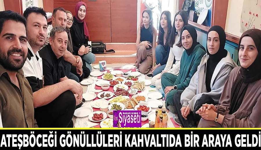 Ateşböceği gönüllüleri kahvaltıda bir araya geldi