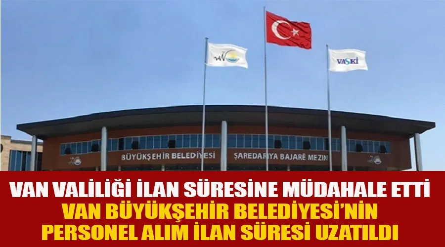 Van Valiliği, Büyükşehir Belediyesi