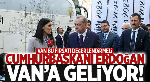 Cumhurbaşkanı Erdoğan Van