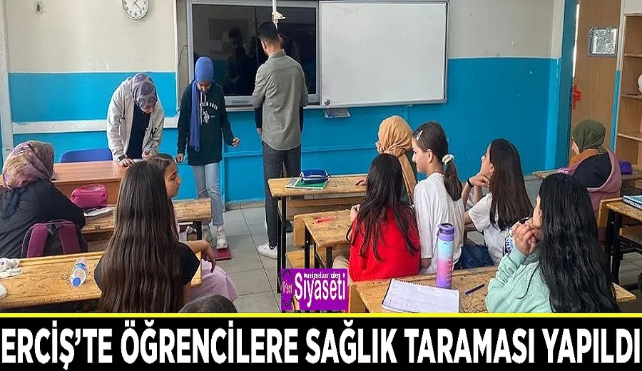 Erciş’te öğrencilere sağlık taraması yapıldı