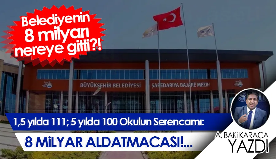 1,5 yılda 111; 5 yılda 100 Okulun Serencamı: 8 Milyar Aldatmacası!...