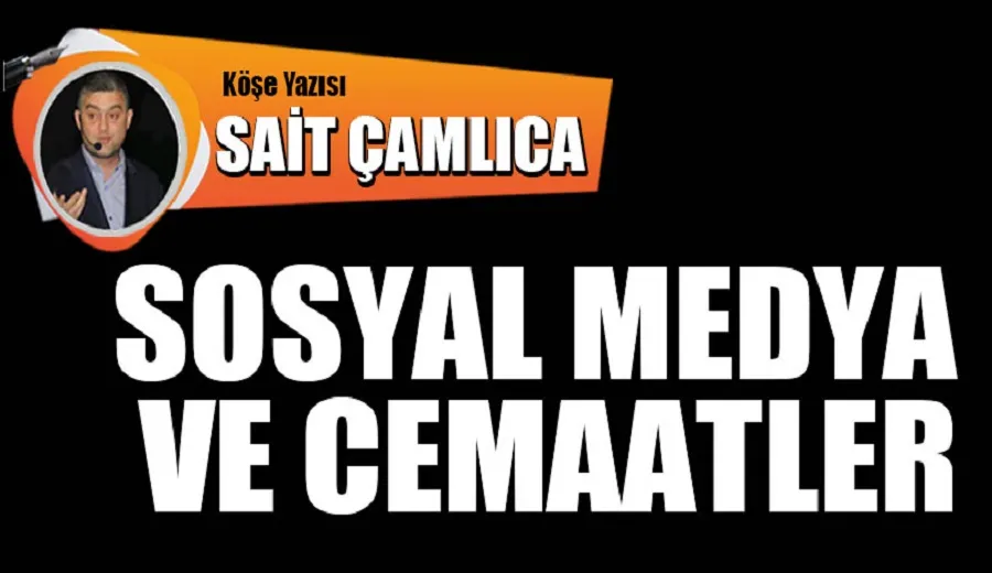 Sosyal Medya ve Cemaatler