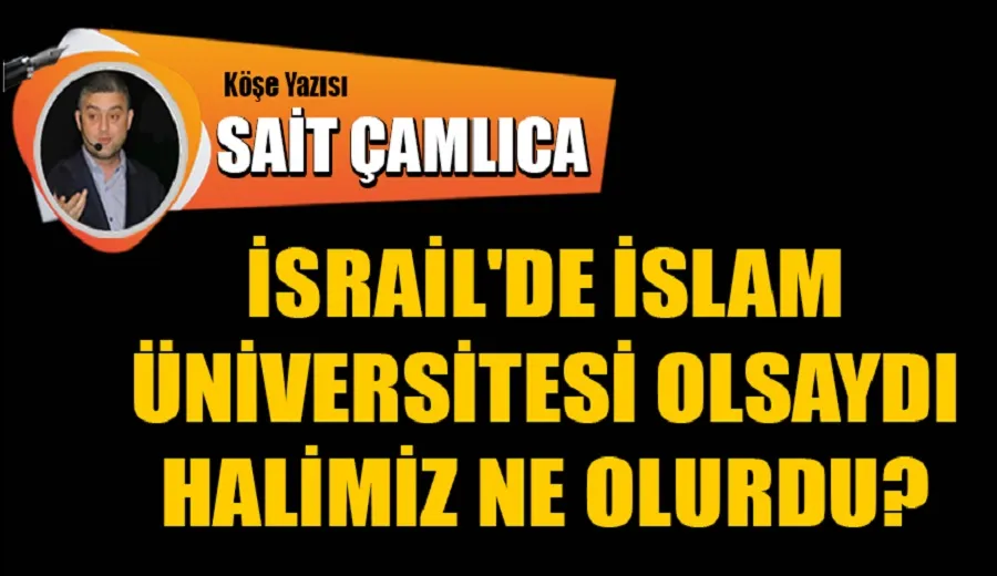 İsrail İslam Üniversitesi!