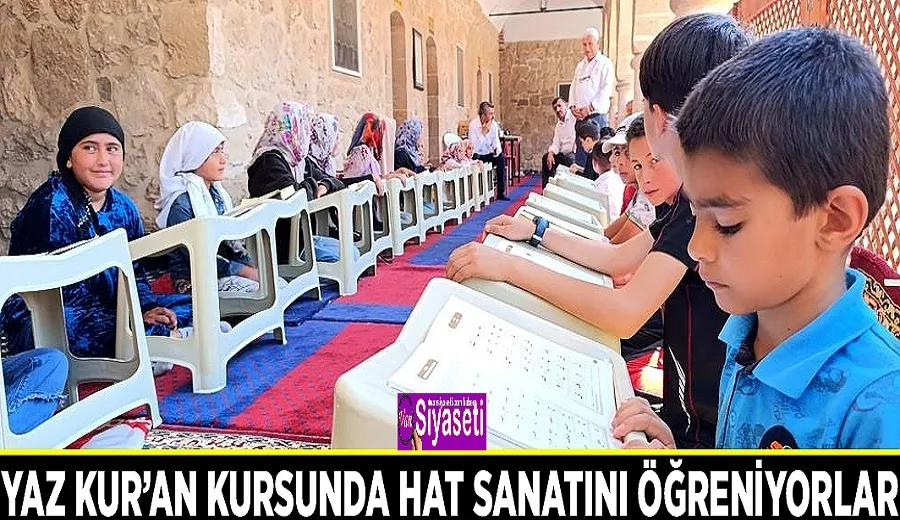 Yaz Kur’an kursunda hat sanatını öğreniyorlar