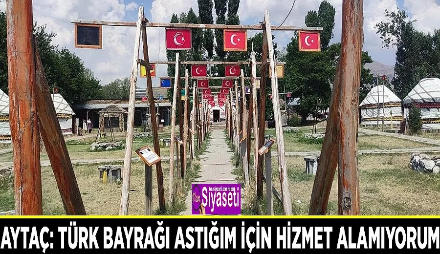 İşletme sahibi Kanat Beg Aytaç: 