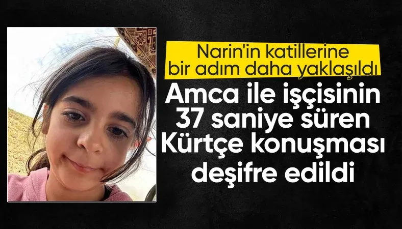 Narin Güran davası: Amca Salim Güran ile işçisi arasındaki telefon konuşması deşifre edildi