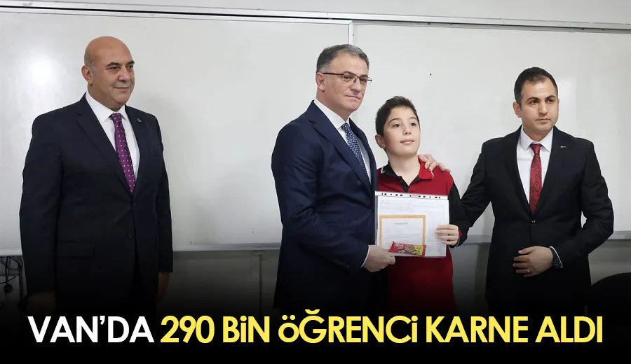 Van’da 290 bin öğrenci karne aldı