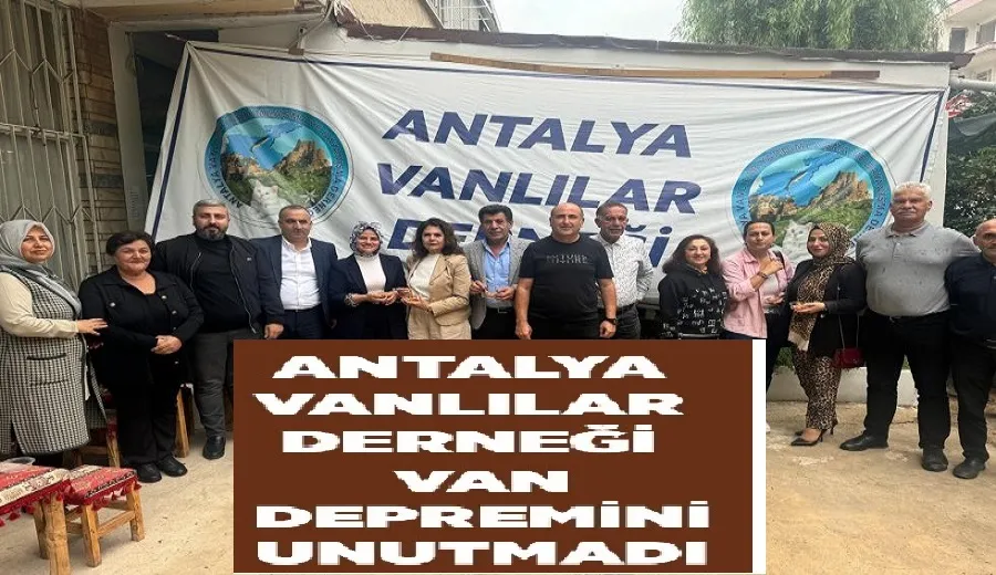 Antalya Vanlilar Derneği Van depremini unutmadi