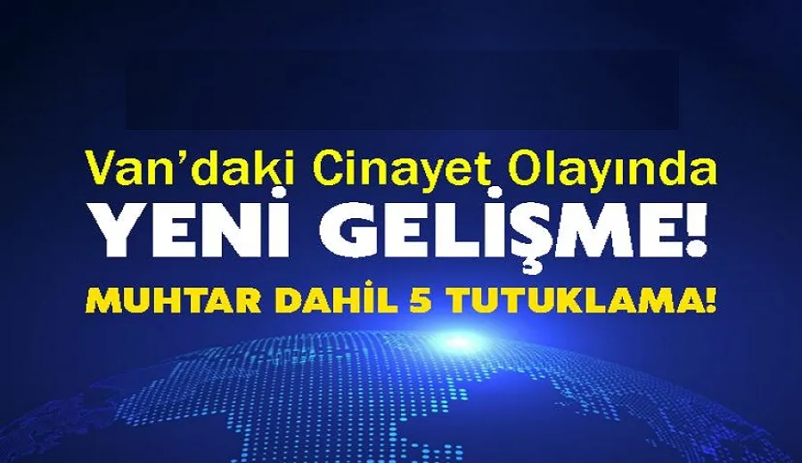 Barışmaya çağrılan anne ve oğullarının öldürüldüğü olayda 5 tutuklama
