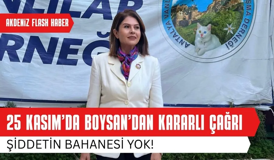 Oya Boysan’dan 25 Kasım Mesajı: Şiddetin Bahanesi Yok