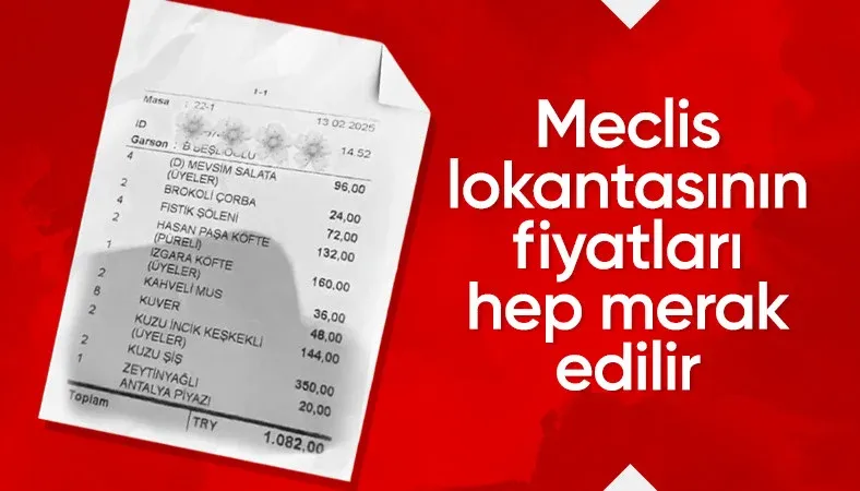 Meclis lokantasındaki yemek fiyatları yeniden gündem oldu