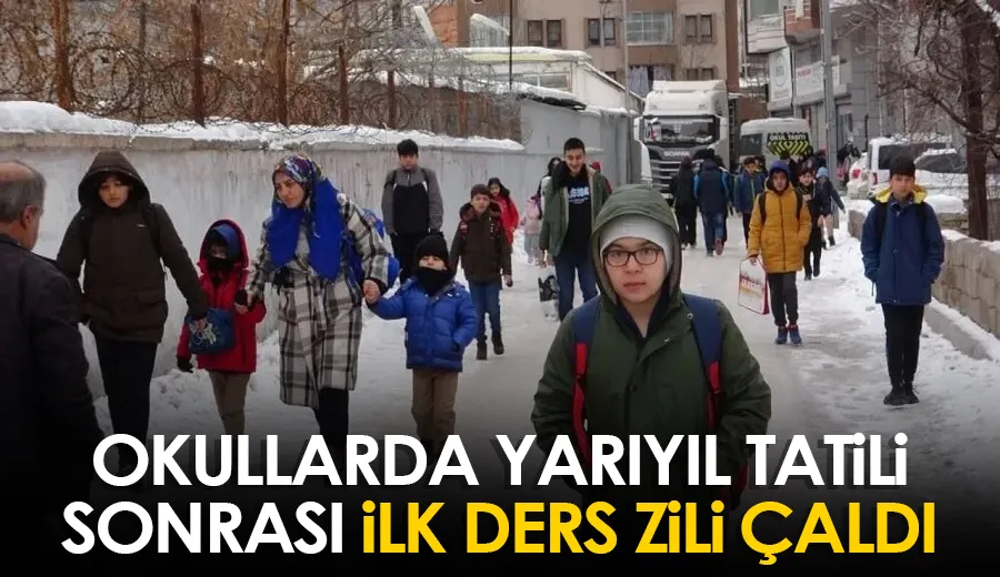 Okullarda yarıyıl tatili sonrası ilk ders zili çaldı