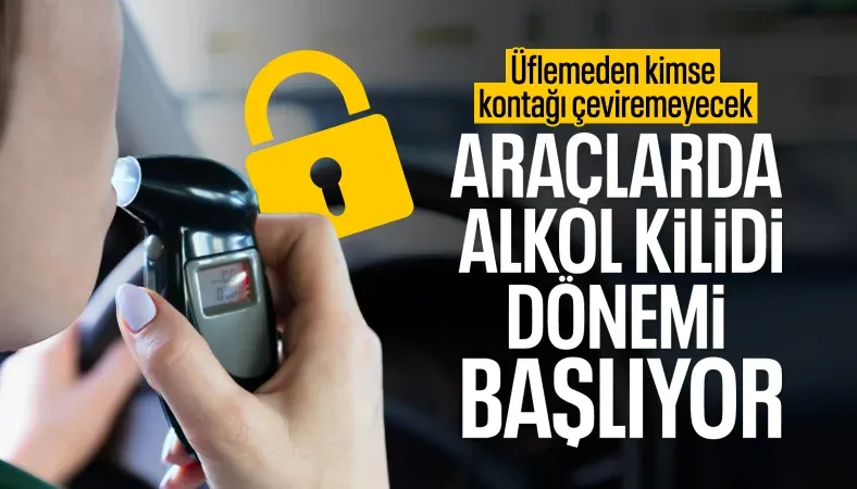 Araçlara alkol kilidi için önemli adım