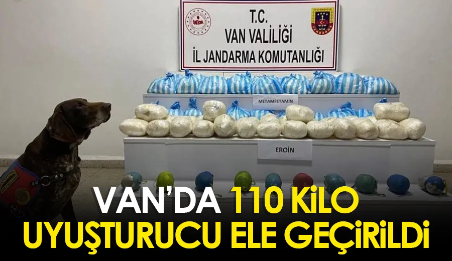 Van’da 110 kilo uyuşturucu ele geçirildi