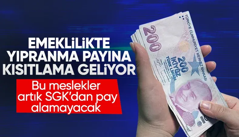 SGK, emeklilikte yıpranma payına kısıtlama getiriyor