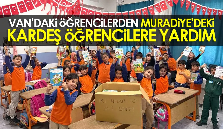 Van’daki öğrencilerden Muradiye’deki kardeş öğrencilere yardım