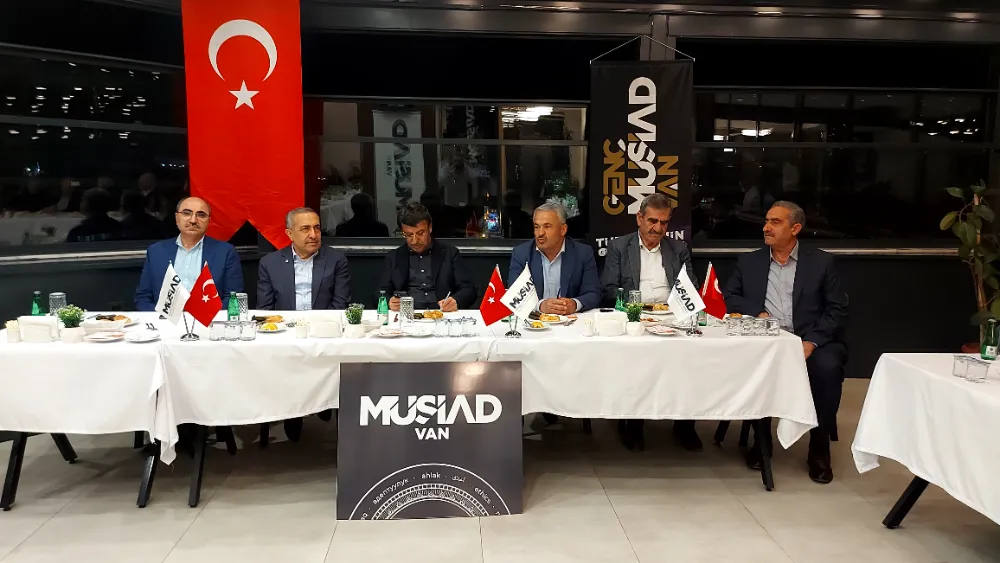 MÜSİAD Van Dost Meclisi'nde Ortak Akıl ve Birlik Mesajı