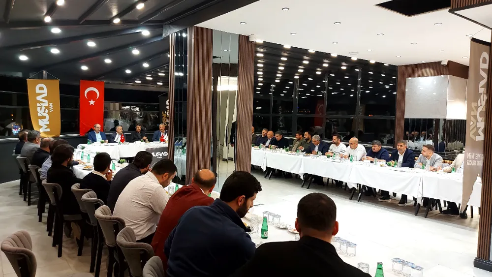 MÜSİAD Van Dost Meclisi'nde Ortak Akıl ve Birlik Mesajı