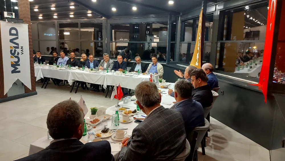 MÜSİAD Van Dost Meclisi'nde Ortak Akıl ve Birlik Mesajı