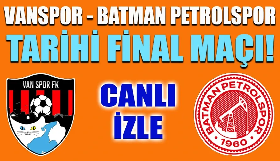 Van Spor FK - Batman Petrolspor maçı Canlı İzle