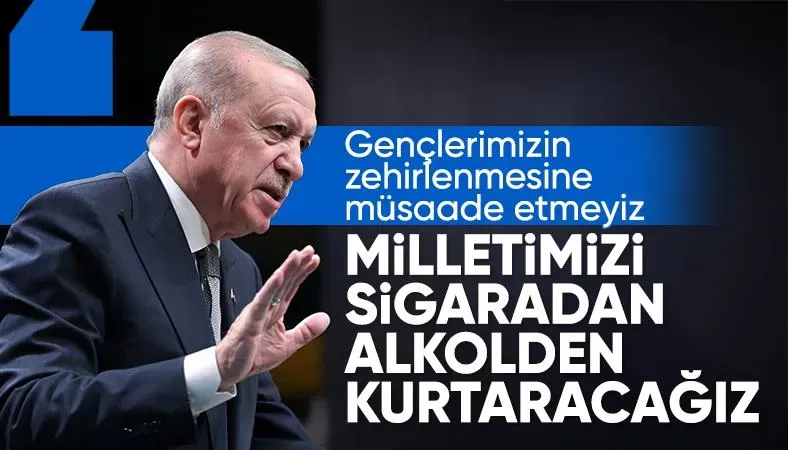 Cumhurbaşkanı Erdoğan: Gençlerimizin zehirlenmesine müsade etmeyiz