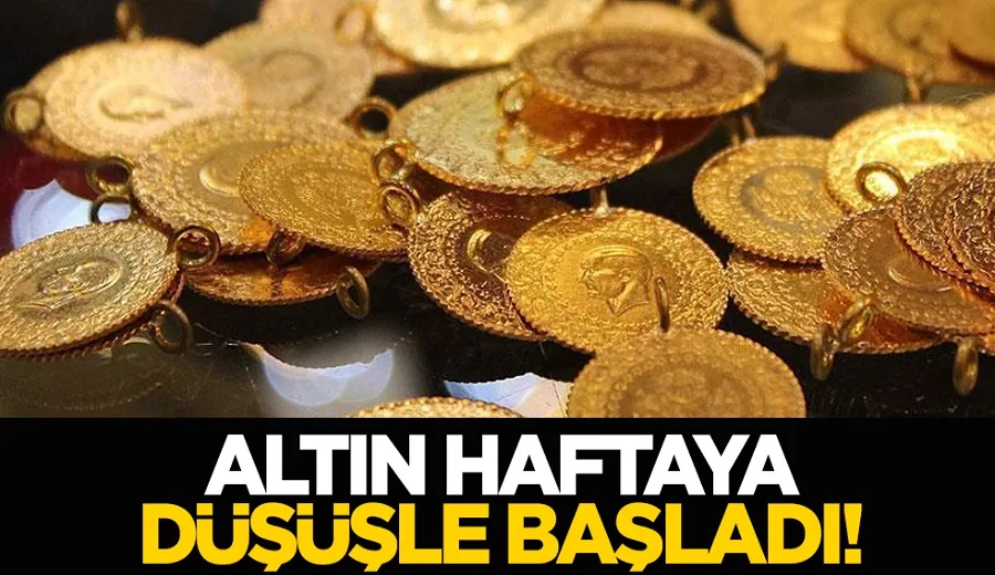 Altın haftaya düşüşle başladı!