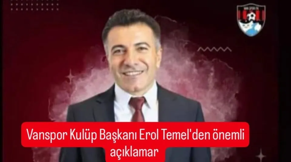 BAŞKAN TEMEL KONGREYİ VE VANSPOR GÜNDEMİNİ DEĞERLENDİRDİ