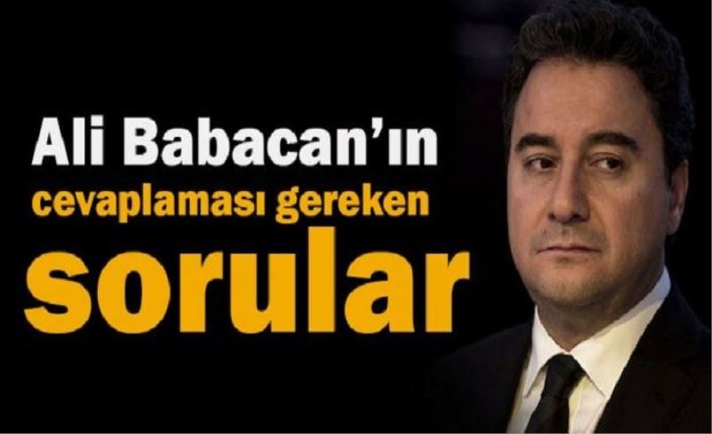 Babacan evladım sana diyorum Erdoğan'ım sen anla!