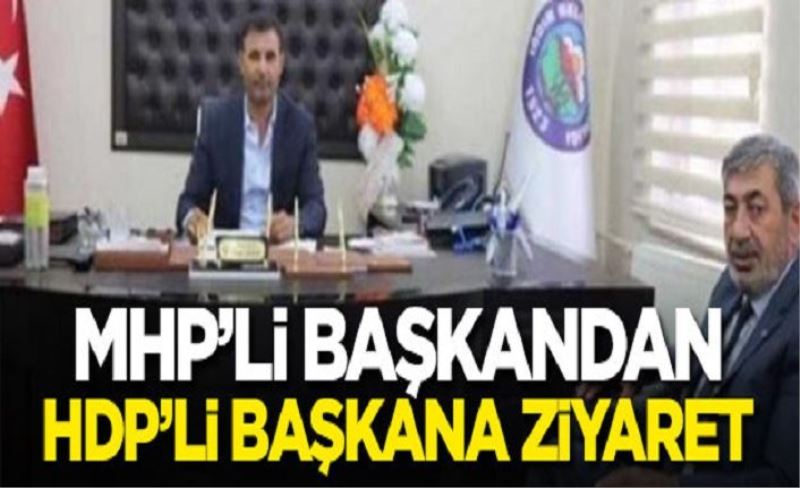 MHP'li belediye başkanından HDP'li belediye başkanına ziyaret!