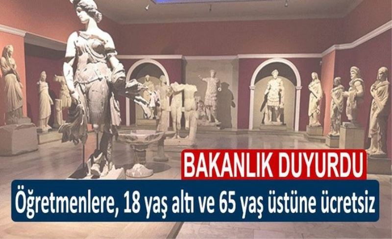 Bakanlık duyurdu: Öğretmenlere, 18 yaş altı ve 65 yaş üstüne ücretsiz